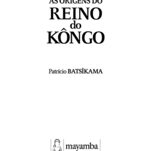 As Origens do Reino do Kôngo